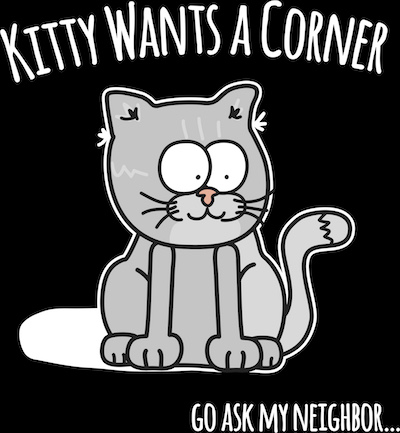 improv shirt: kitty wants a corner